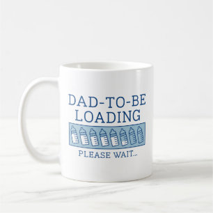 Dad To Be Loading Coffee Mug