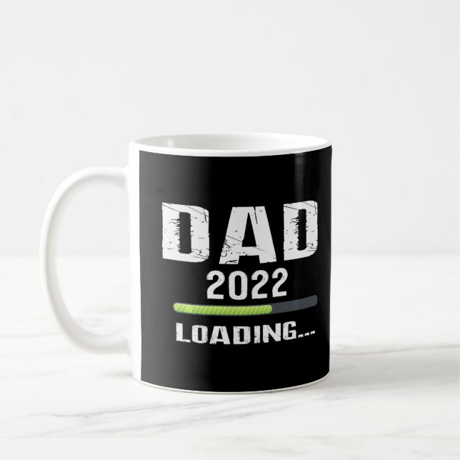 Dad To Be Loading Please Wait Promoted To Daddy 20 Coffee Mug (Left)