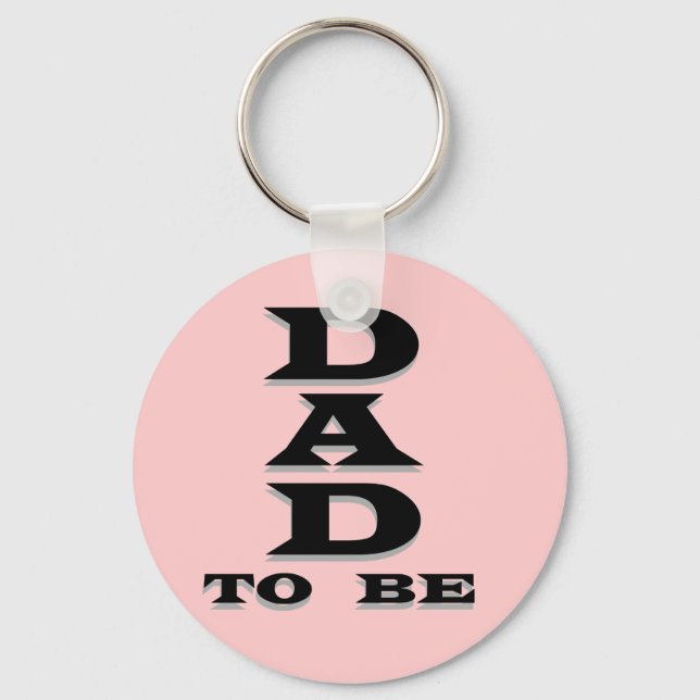 Dad to Be Tshirts and Gifts Keychain (Front)
