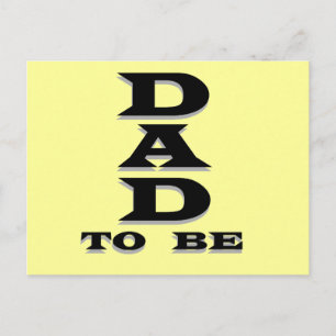 Dad to Be Tshirts and Gifts Postcard