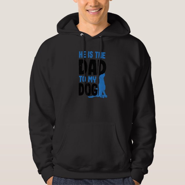 Dad To My Dog Design Dog Couple Hoodie (Front)