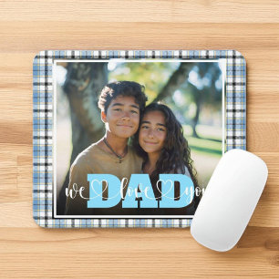 Dad We Love You Blue Plaid Custom Photo Mouse Pad