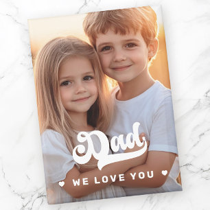 Dad we love you photo hearts text fathers day magnet