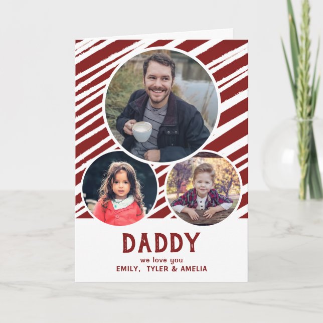 Dad we love you Red Stripes 3 Photos Father`s Day Card (Front)