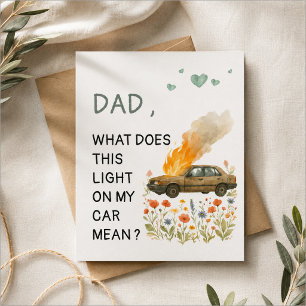 “Dad, What Does This Light On My Car Mean?” Postcard