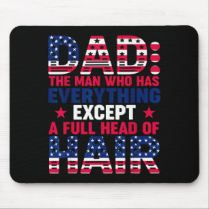 Dad Who Have Everything Except Hair Pjs Christmas Mouse Pad