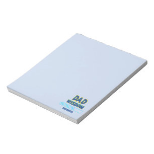 Dad Wisdom Loading Notepad