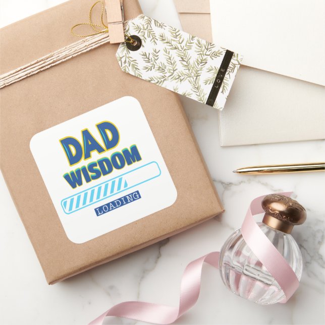 Dad Wisdom Loading Square Sticker (Gifting)