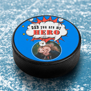 Dad you are my Hero Father`s Day Photo Hockey Puck