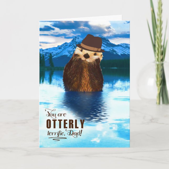 Dad You are Otterly Terrific Woodland Father's Day Holiday Card (Front)