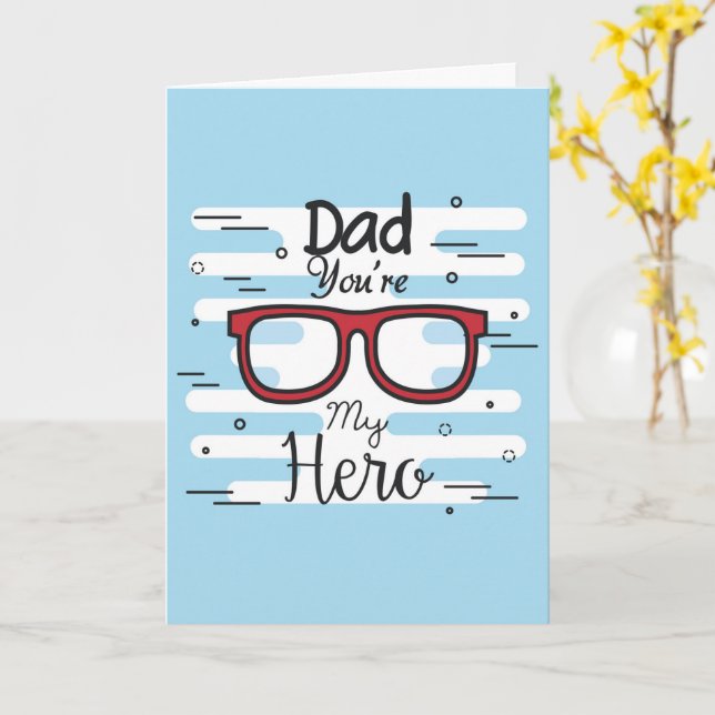 Dad your my Hero Card (Yellow Flower)