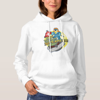 Dad, You're My Superhero Hoodie