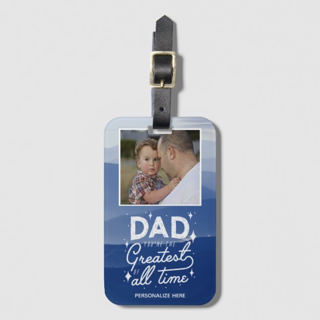 Dad You're The Greatest Luggage Tag (Front Vertical)