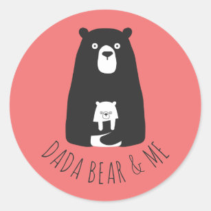 DADA BEAR & ME   Dad Kids Daughter Son Dada Bear C Classic Round Sticker