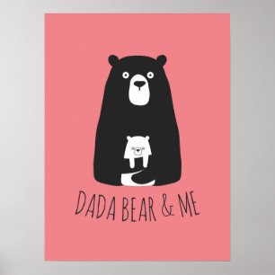 DADA BEAR & ME   Dad Kids Daughter Son Dada Bear P Poster