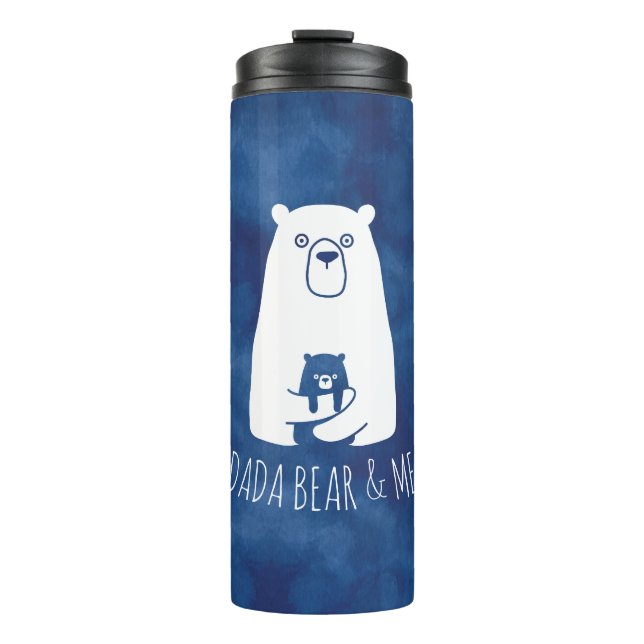 DADA BEAR & ME | Dad Kids Daughter Son Dada Bear Thermal Tumbler (Front)