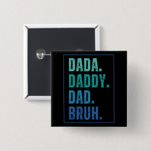 Dada Daddy Dad Bruh distressed blue Father's Day  2 Inch Square Button