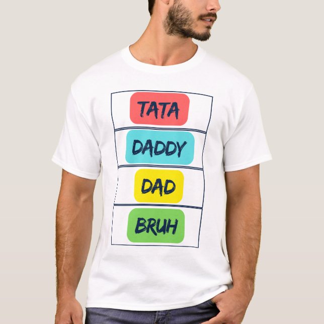 Dada Daddy Dad Bruh Father’s Day Funny Essential  T-Shirt (Front)