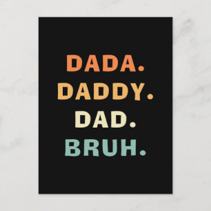 Dada Daddy Dad Bruh Funny Fatherhood Father's Day Postcard