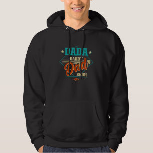Dada Daddy Dad Bruh Hoodie
