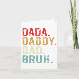Dada Daddy Dad Bruh Retro Vintage Funny Fathers Da Card
