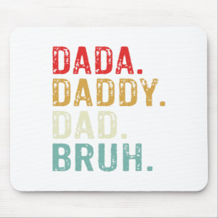 Dada Daddy Dad Bruh Retro Vintage Funny Fathers Da Mouse Pad