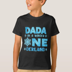 Dada In A Winter Onederland Bday Girl Sweet Snowfl T-Shirt