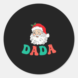 Dada Of 1st Birthday Pajamas Christmas Santa Match Classic Round Sticker