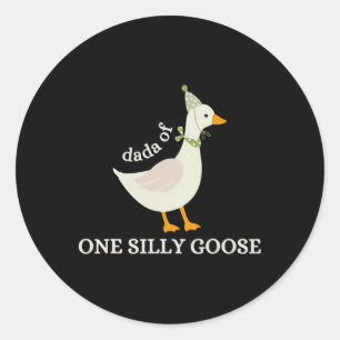 Dada Of One Silly Goose Papa Goose Fathers Day  Classic Round Sticker
