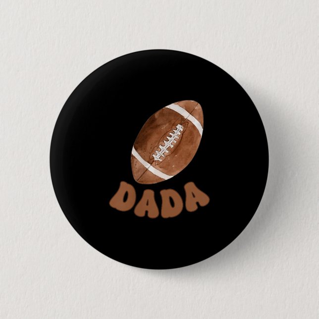 Dada Of The 1 Year Old Football First Birthday Boy 2 Inch Round Button (Front)