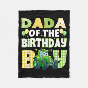 Dada Of The Birthday Boy Tractors Farm Trucks Fleece Blanket