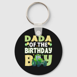 Dada Of The Birthday Boy Tractors Farm Trucks Keychain