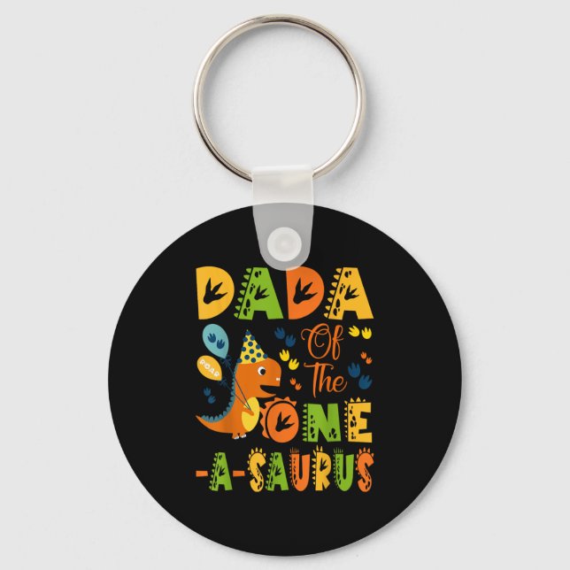 Dada Of The One-a-saurus 1st Birthday Dinosaur Par Keychain (Front)