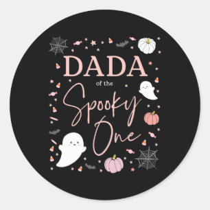 Dada Of The Spooky One Girl First Birthday Pink Ha Classic Round Sticker