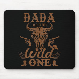 Dada Of The Wild One Cowboy Western Rodeo Party Ma Mouse Pad