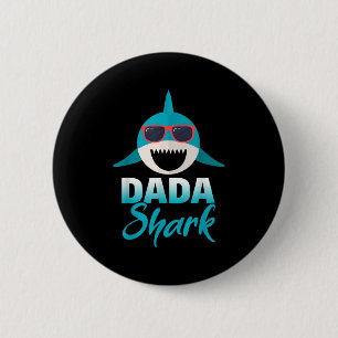 Dada Shark Wearing Cool Sungles Daddy  2 Inch Round Button