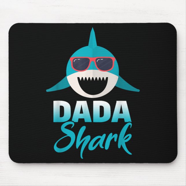 Dada Shark Wearing Cool Sungles Daddy  Mouse Pad (Front)