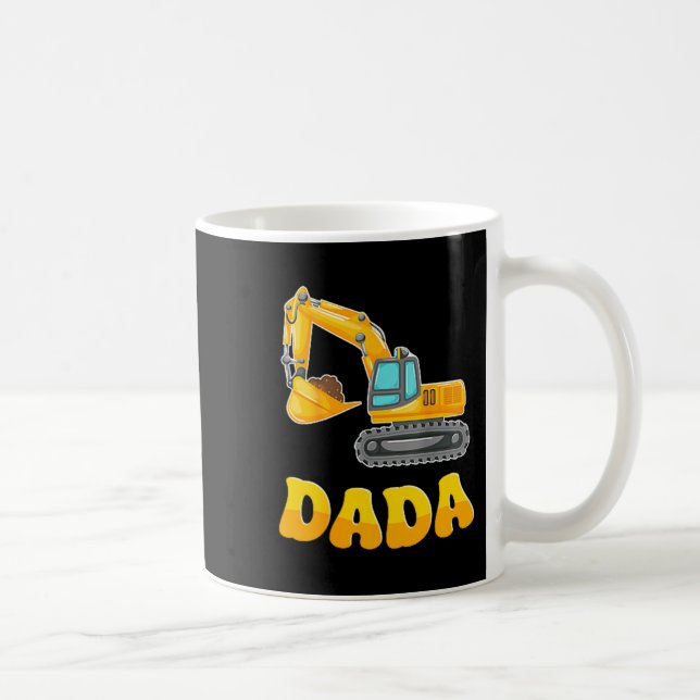 Dada The Birthday Boy Excavator Construction Famil Coffee Mug (Right)