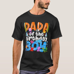 Dada Under Sea Birthday Party Boys Ocean Sea Anima T-Shirt