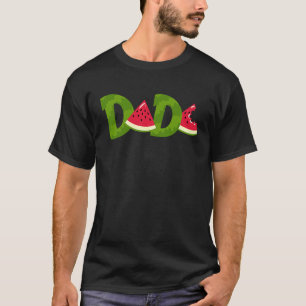 Dada Watermelon  Summer Fruit  Great Father's Day T-Shirt