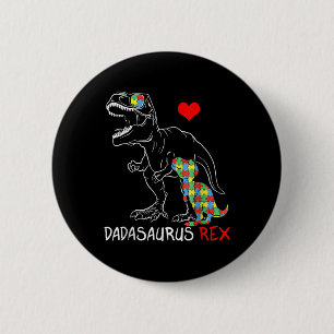 Dadasaurus Rex Autism Awareness Proud Dad Father's 2 Inch Round Button