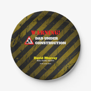Dadchelor Party   Warning DAD Under Construction Paper Plate