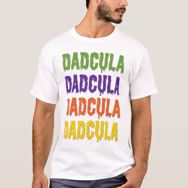 Dadcula Dripping Font Generic Halloween Costume T-Shirt (Front)