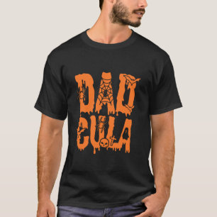 Dadcula Halloween Dad Vampire Costume Family Match T-Shirt