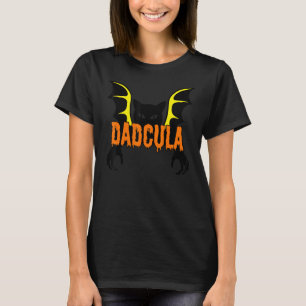 Dadcula Teeth Halloween Funny Halloween Women Men  T-Shirt