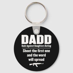 dadd - dads against daughters dating funny keychain