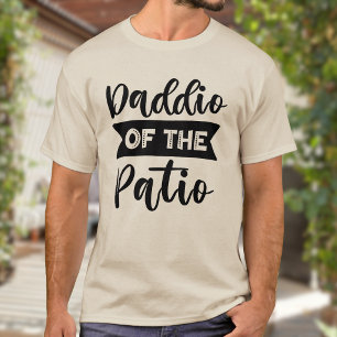 Daddio of the Patio Father's Day Dad T-Shirt