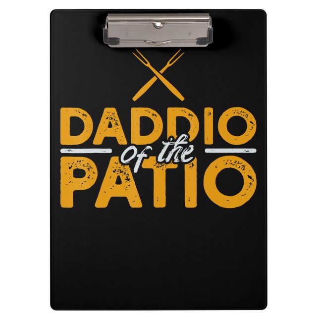 Daddio Of The Patio Funny Grill BBQ Clipboard (Front)