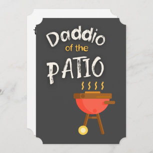 Daddio of the Patio- The Coolest Dad! Invitation