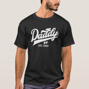 Daddy 2023 pregnancy Expecting baby first time ne T-Shirt